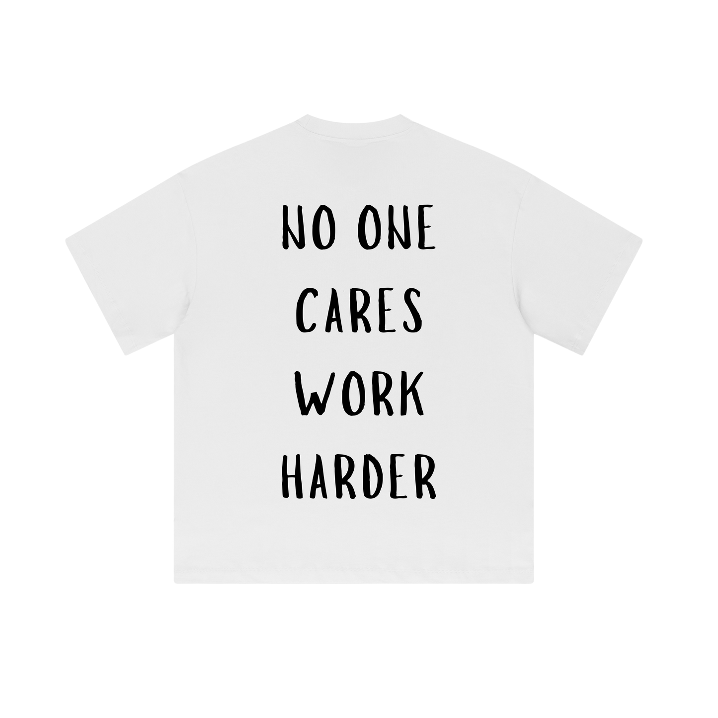 "WORK HARDER" WHITE TEE